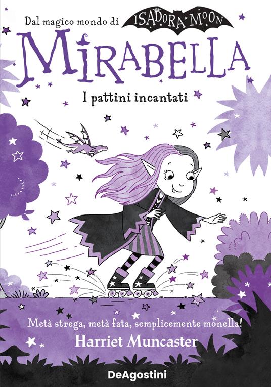 I pattini incantati. Mirabella - Harriet Muncaster - copertina