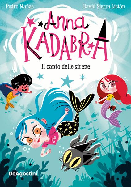 Il canto delle sirene. Anna Kadabra - Pedro Mañas - copertina