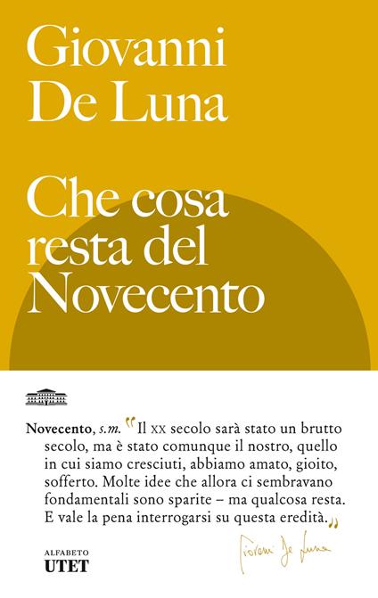 Che cosa resta del Novecento - Giovanni De Luna - copertina