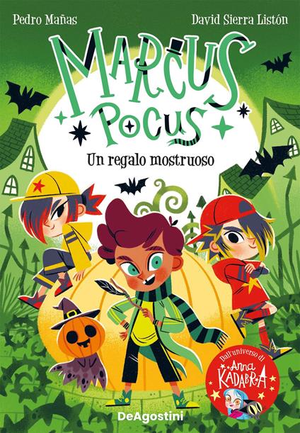 Un regalo mostruoso. Marcus Pocus - Pedro Mañas,David Sierra Listón,Maria Bastanzetti - ebook