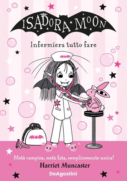 Infermiera tutto fare. Isadora Moon - Harriet Muncaster,Maria Roberta Cattano - ebook