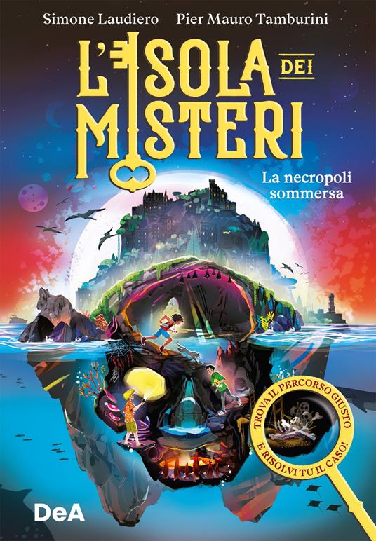 La necropoli sommersa. L'isola dei misteri - Simone Laudiero,Pier Mauro Tamburini - ebook