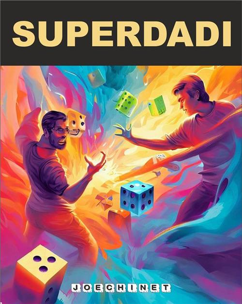 Superdadi - Nazareno Signoretto - ebook