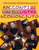 Racconti di un illustre sconosciuto