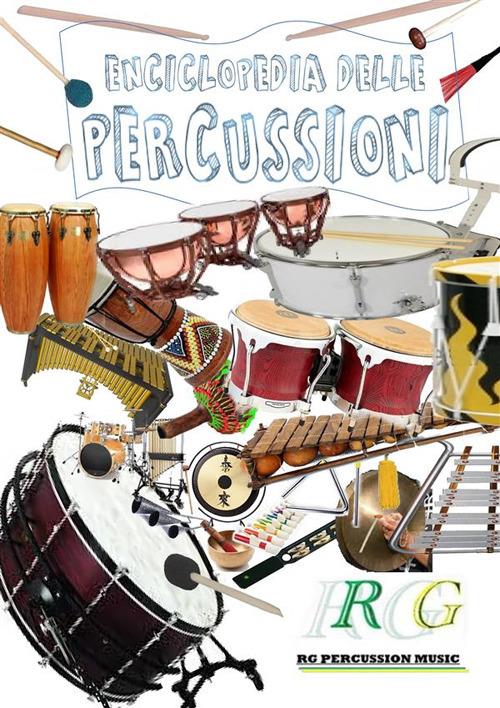 Enciclopedia delle percussioni - Roberto Galli - ebook