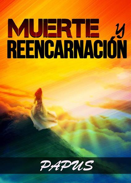 Muerte y reencarnación - Papus - copertina