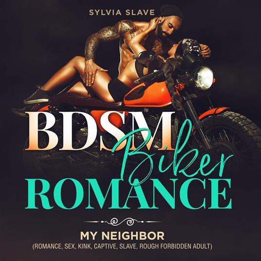 Rough Teen Gangbang - Bdsm Biker Romance - Sylvia, Slave - Audiolibro in inglese | IBS