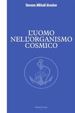 L' uomo nell'organismo cosmico