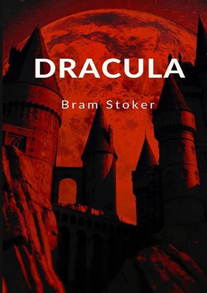 Dracula - Bram Stoker - copertina