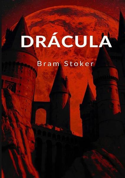 Dracula. Ediz. portoghese - Bram Stoker - copertina