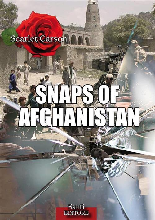 Snaps of Afghanistan - Scarlet Carson - copertina