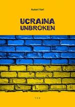 Ucraina Unbroken. Chi è Volodymyr Zelensky