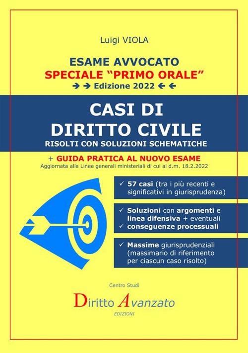 Esame avvocato 2022. Casi di diritto civile. Risolti con soluzioni schematiche - Luigi Viola - copertina