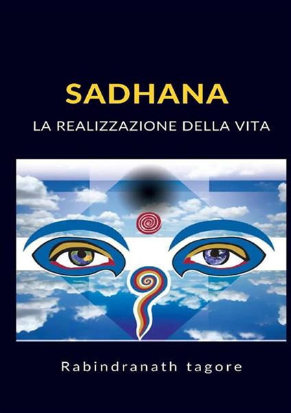 Sadhana. La realizzazione della vita - Rabindranath Tagore - copertina