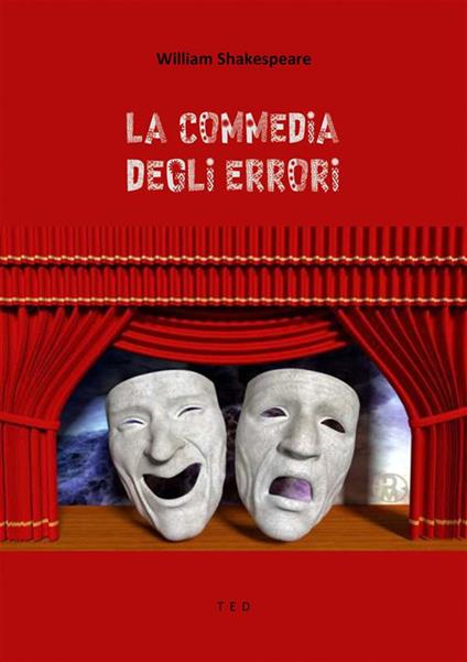 La commedia degli errori - William Shakespeare - ebook