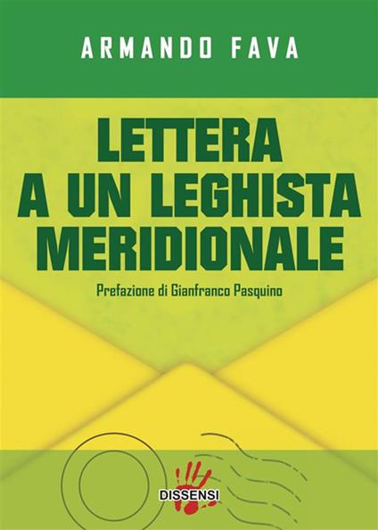 Lettera a un leghista meridionale - Armando Fava - ebook