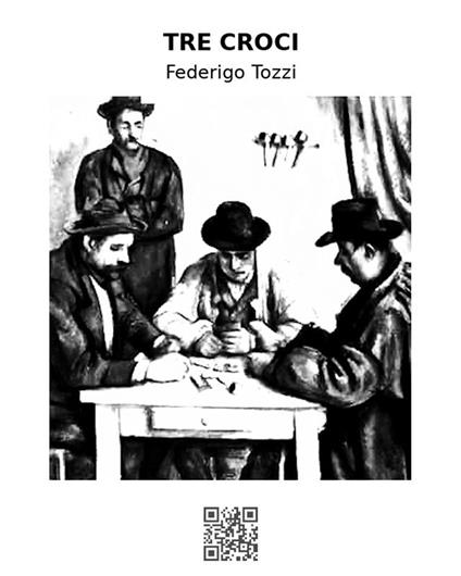 Tre croci - Federigo Tozzi - ebook