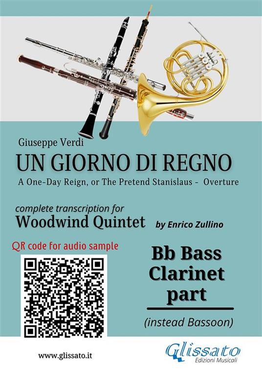 Bb Bass Clarinet (instead Bassoon) part of «Un giorno di regno» for Woodwind Quintet - Giuseppe Verdi - ebook