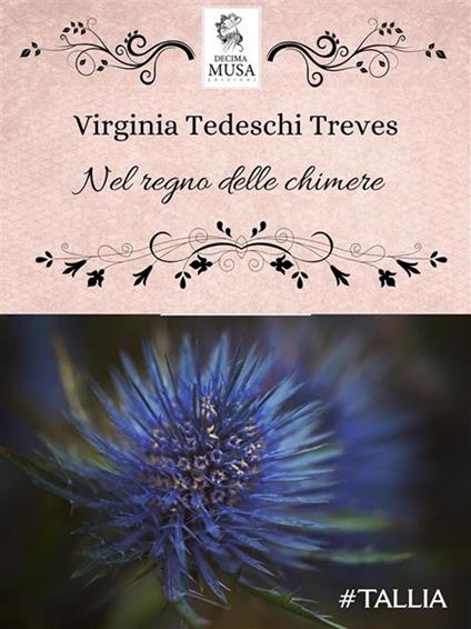 Nel regno delle chimere. Novelle fantastiche - Virginia Tedeschi-Treves - ebook