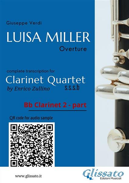 Bb Clarinet 2 part of «Luisa Miller» for Clarinet Quartet. Overture - Giuseppe Verdi - ebook