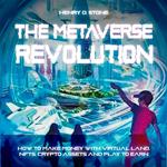 The Metaverse Revolution