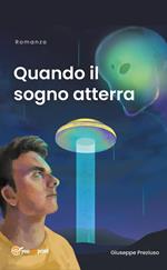 Quando il sogno atterra