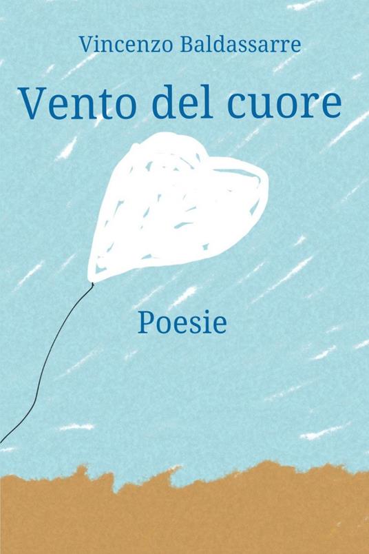 Vento del cuore - Vincenzo Baldassarre - copertina