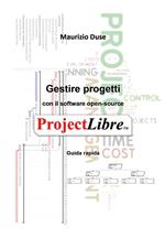 Gestire progetti con il software open-source ProjectLibre