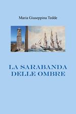 La sarabanda delle ombre