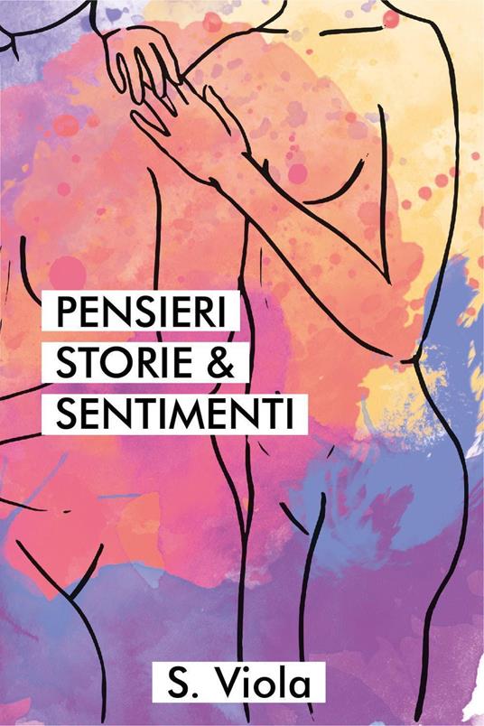 Pensieri storie & sentimenti - S. Viola - copertina