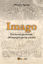 Imago. Dal lavoro personale all'impegno per la società