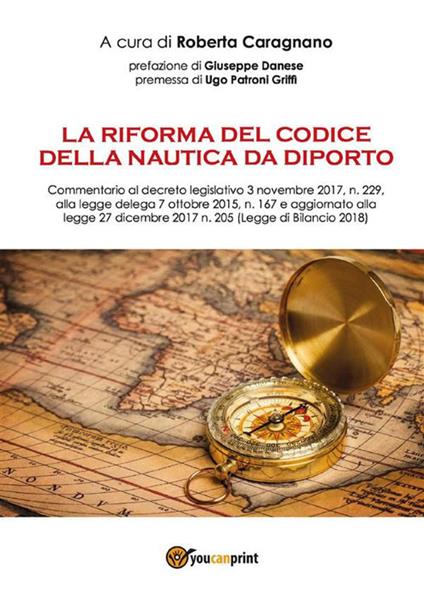 La riforma del codice della nautica da diporto - Roberta Caragnano - ebook