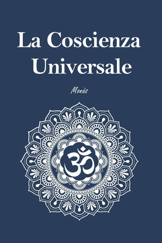 La coscienza universale - Monàs - copertina