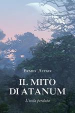 Il mito di Atanum. L'isola perduta