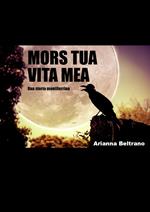 Mors tua vita mea. Una storia montiferrina