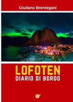 Lofoten. Diario di bordo