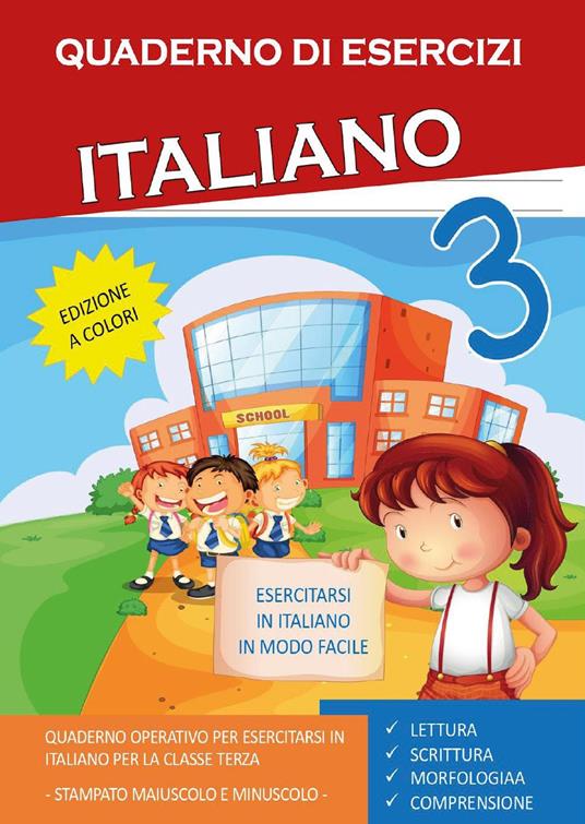 Quaderno esercizi italiano. Per la Scuola elementare. Vol. 3 - Paola  Giorgia Mormile - Libro - Youcanprint - | IBS