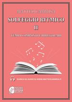 Solfeggio ritmico. Tempi composti e irregolari. Con espansione online. Vol. 2