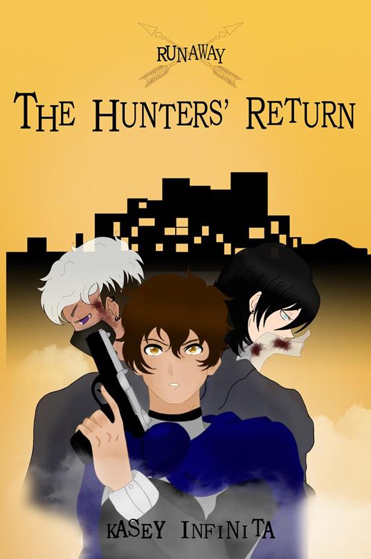 Runaway. Vol. 1: The hunters' return - Kasey Infinita - copertina