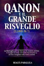 Qanon e il Grande Risveglio