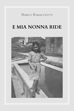 E mia nonna ride