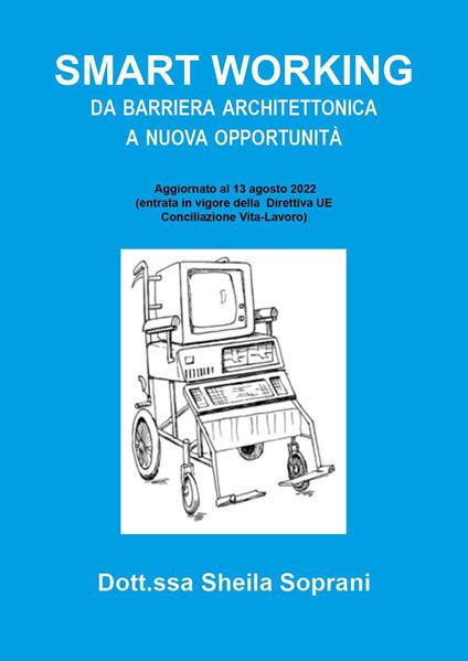 Smart working da barriera architettonica a nuova opportunità - Sheila Soprani - copertina