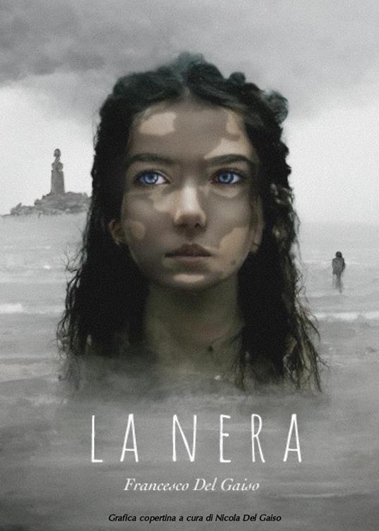 La nera - Francesco Del Gaiso - copertina