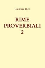 Rime proverbiali. Vol. 2