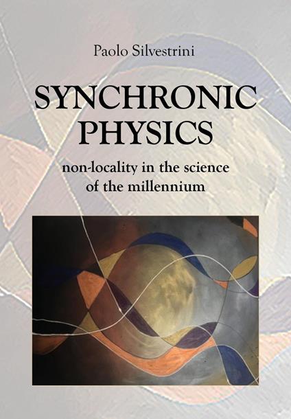 Synchronic physics - Paolo Silvestrini - copertina