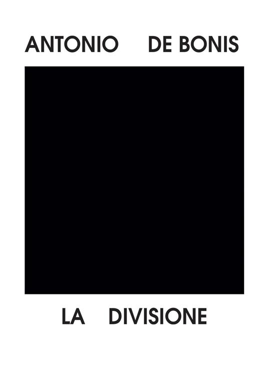 La divisione - Antonio De Bonis - copertina
