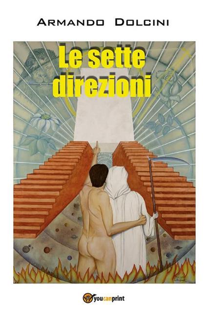 Le sette direzioni - Armando Dolcini - ebook