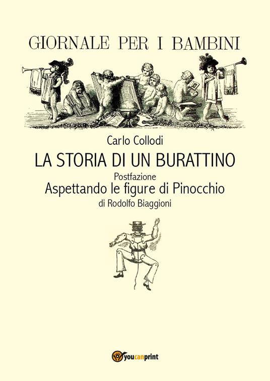 Carlo Collodi. La storia di un burattino - Rodolfo Biaggioni - copertina