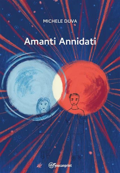 Amanti Annidati - Michele Duva - ebook