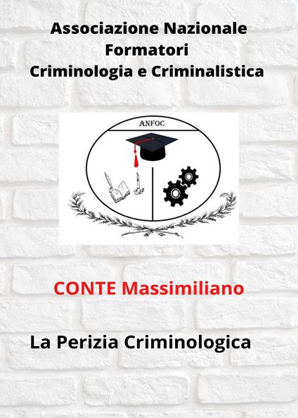 La perizia criminologica - Massimiliano Conte - copertina